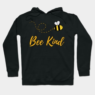 Bee Kind - Be Kind Hoodie